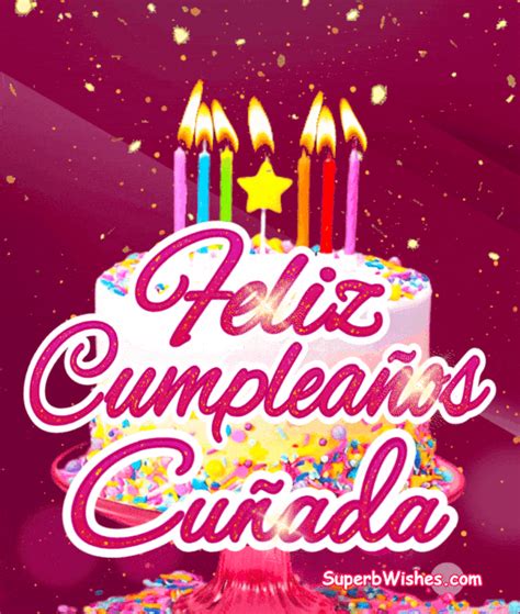 feliz cumple cuñada gif|Cumpleaños cuñada